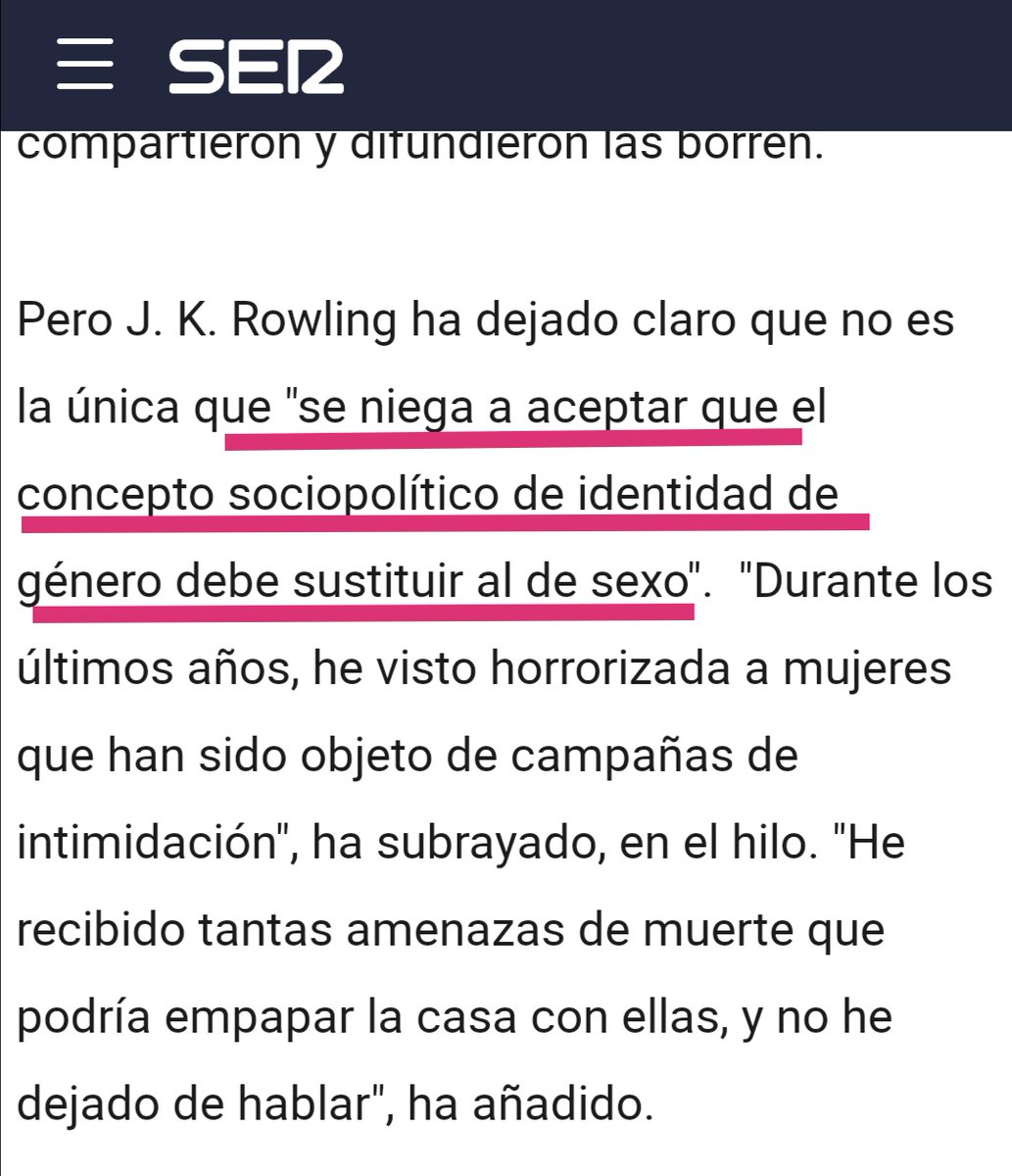 ⛔ BULO de <a href="/La_SER/">Cadena SER</a>. "J.K. Rowling denuncia la filtración de su dirección en redes criticando de nuevo a las mujeres transexuales".

❌ FALSO: No ha criticado a mujeres transexuales. Simplemente se niega a aceptar que el concepto de identidad de género sustituya al de sexo.