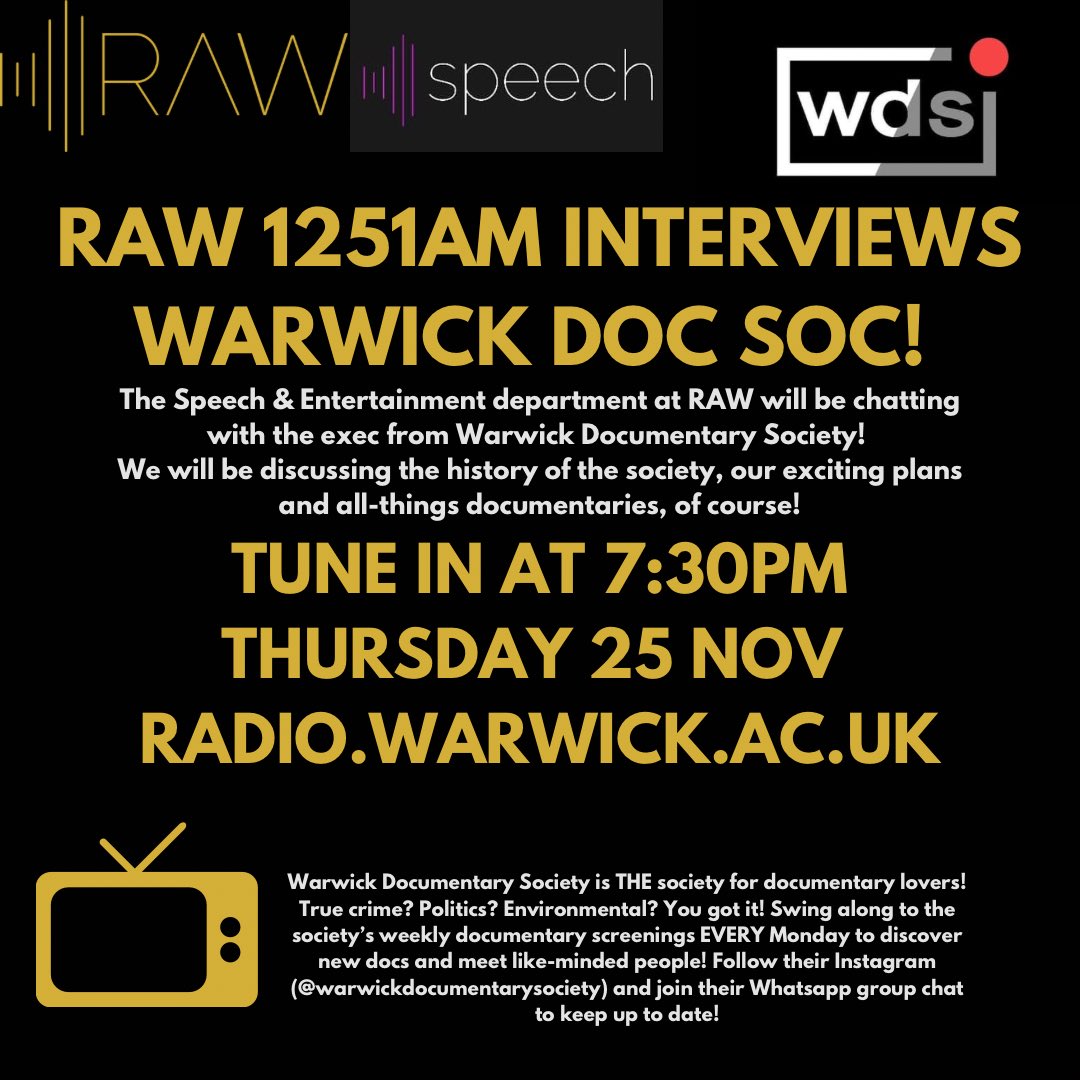 ATTENTION RAW LOVERS‼️

The Speech department will be chatting with the exec from Warwick Documentary Society THIS THURSDAY at 7:30PM!
How exciting, we know!🤩

Listen on radio.warwick.ac.uk! 

We will be chatting all about docs and the society. Unmissable!🤩