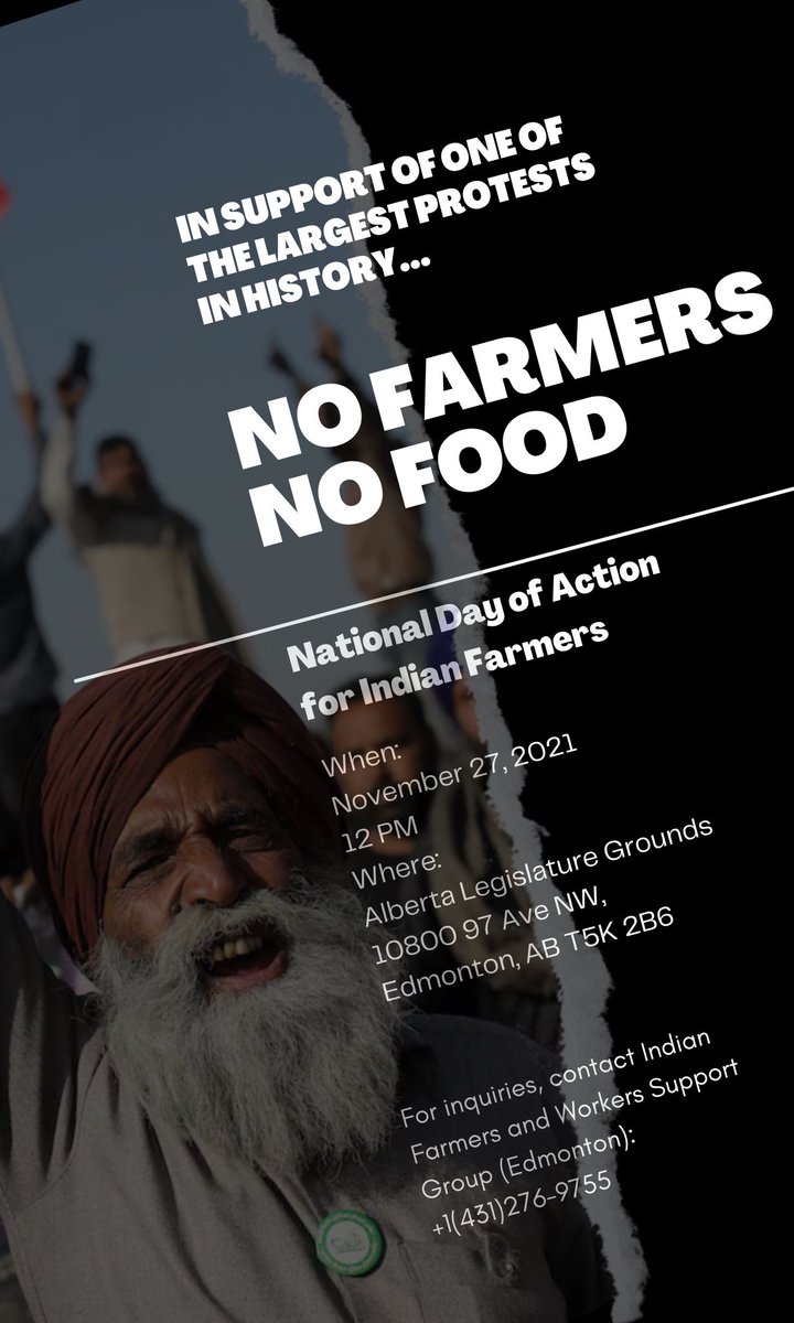 This Saturday in #yeg  #FarmersProtest 
In Solidarity with #WetsuwetenStrong