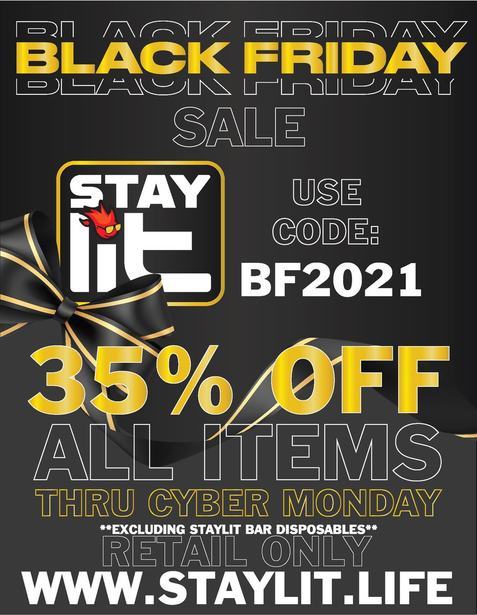 Staylit_life's tweet photo. 🚨Our Black Friday Sale is ONNNNN!! 🚨
Use code BF2021 at checkout for 35% off. Valid now throu Cyber Monday. This deal is not eligible for use with the BOGO Lit Bar deal. Only one offer can be used at once. https://t.co/3KnARLpMtM #hemp #nchemp #BlackFriday2021 #BlackFridayDeals https://t.co/N9mrnCK6sm