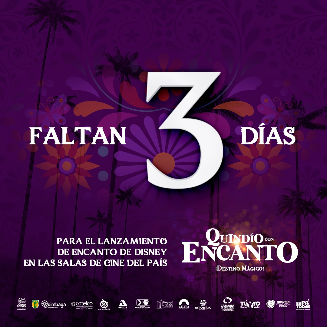 cotelcoquindio's tweet photo. ¡Inicia la cuenta regresiva! ⏳ Ya estamos a solo 3 días del estreno de ENCANTO, una película de Disney que exalta la magia y el encanto de nuestra tierra y nuestra gente ✨💚

Etiqueta en los comentarios a la persona con la quieres ver esta película 🍿🎬👇🏻 

#QuindioconEncanto https://t.co/IUsp2ea46W