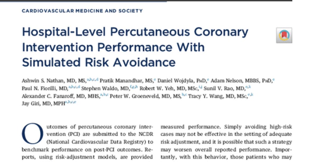 🧵 1/ Latest work in @JACCJournals led by @PennLDI and @PennCardiology investigator, @ashwin_nathan in collab w/ @DCRINews. What would the effect be on your hospital PCI risk metrics if you decided to start avoiding the highest risk patients you see? jacc.org/doi/10.1016/j.…