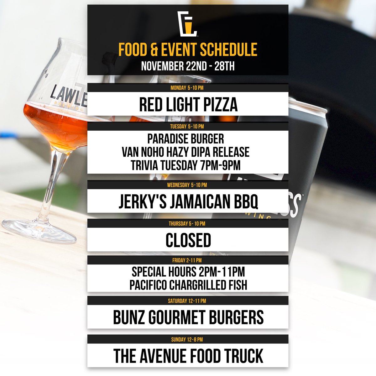 Our first ever Collab beer release! 🍻 Trivia Tuesday! 🤓🧠 And Special holiday hours! 🦃 Check out what's going on at Lawless this week.