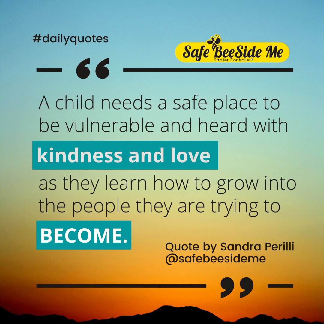 safebeesideme's tweet photo. A child needs a safe place to learn how to be vulnerable. #kindness #love #life #SundayThoughts https://t.co/GTwQsNp1rv