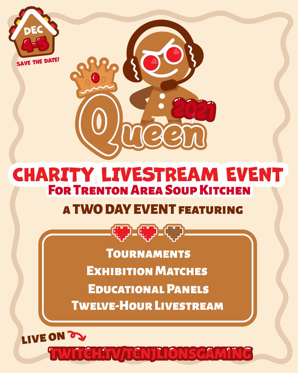TCNJLionsGaming's tweet photo. 👑 We are pleased to announce the third edition of Queen, our annual charity-livestream event.

Last year we were able to raise over $2000. This year we will be raising funds for the Trenton Area Soup Kitchen!

This year will be a two-day event on Saturday 12/4 and Sunday 12/5! https://t.co/W7oL10aYdC