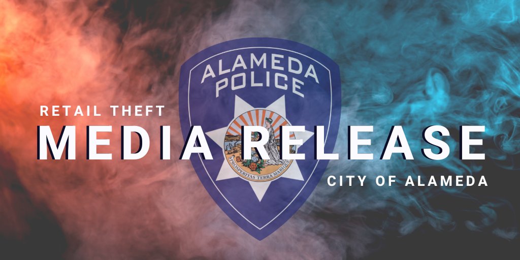 AlamedaPD's tweet photo. Alameda Police issue a community advisory after two Alameda businesses were targeted by organized retail thieves. For more on the incidents and preventative measures, please visit, https://t.co/WA6c9lgc6I https://t.co/m7SWonOtUk