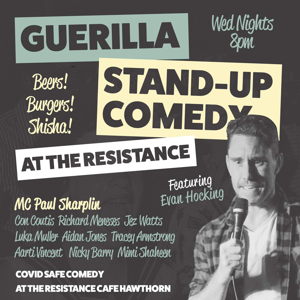 Guerilla_Comedy's tweet photo. Big big show at The resistance Wed night. Get in early for a fabulous burger and stay for the show. Starts at 8 and can’t wait 🎤😂🍔🍻 @micomfestival @WhatsOnMelb @melbcomedyscene @evan_hocking https://t.co/gQYiBpF1Nr