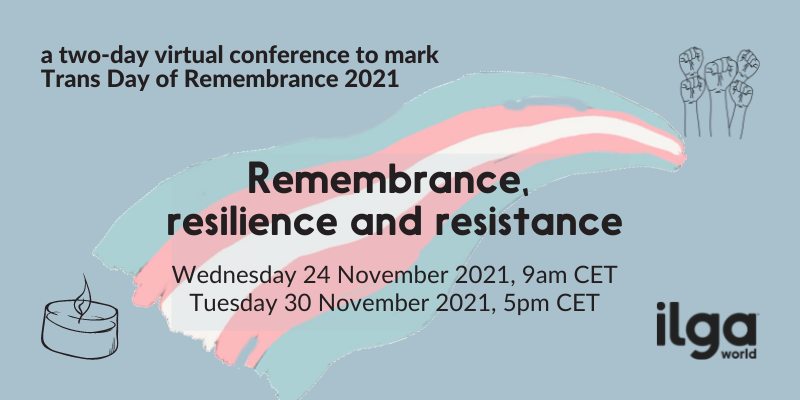 WeAreAPTN's tweet photo. To mark Trans Day of Remembrance (TDoR) 2021, @ILGAWorld presents 'Remembrance, Resilience and Resistance', a two-day international virtual conference focused on trans liberation. 

Join and register at https://t.co/GM5SH3zC1E https://t.co/qRkEDpoyNa