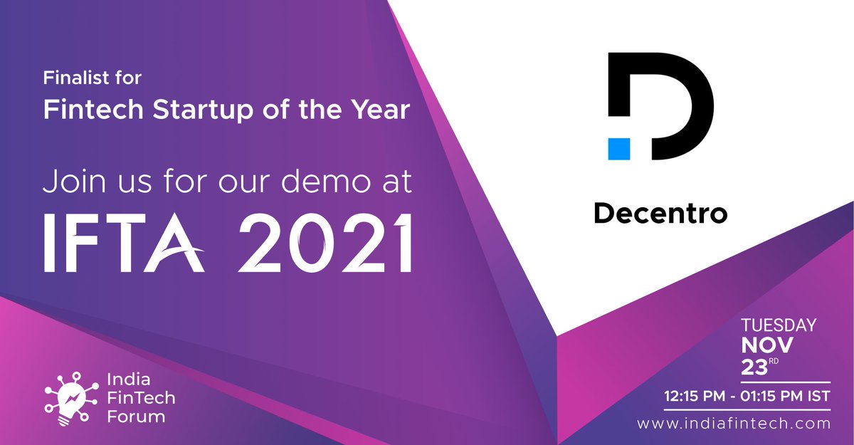 DecentroTech's tweet photo. 6th Annual Edition of @India_Fintech's IFTA 2021 is here!
We're delighted to be nominated for 2 awards: #fintech Startup of The Year &amp; Best #technology Company for Fintech Solutions. And, be among the 28 high potential fintech #startups from 800 applicants:https://t.co/mtowl9zFjH https://t.co/QjKQHZmzBQ