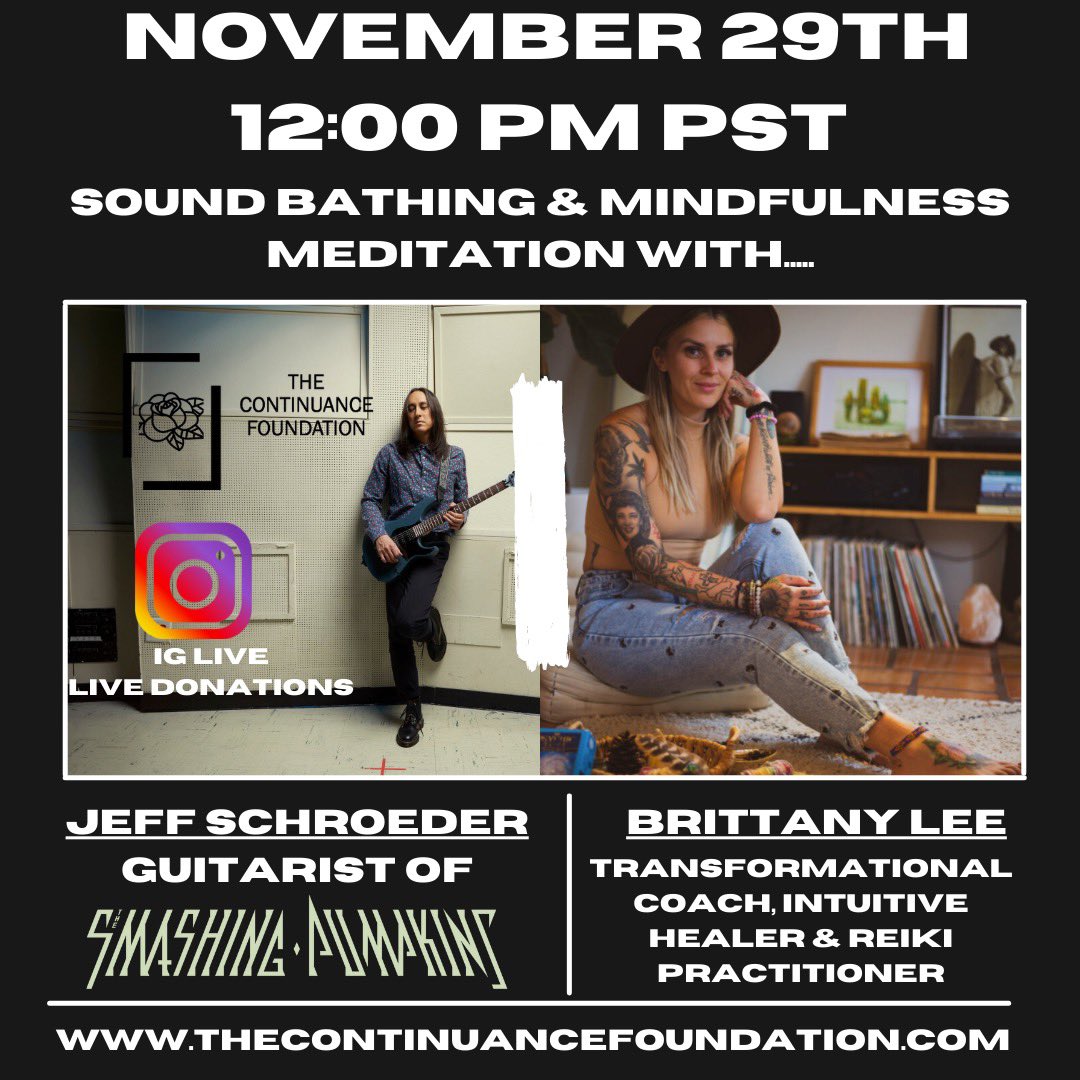 Join us on IG Live for Sound Bathing / Mindfulness Meditation Provided by <a href="/jjjschroeder/">Jeff Schroeder</a> &amp; <a href="/BrittyCentXO/">Brittany Lee</a> on November 29th at 12:00 PM PST. #continue 🌹