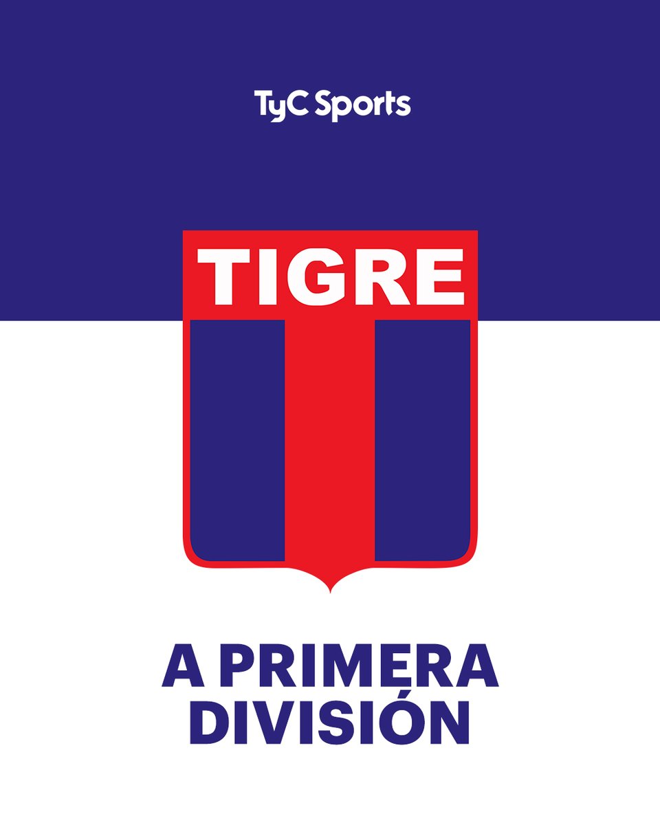 TyCSports's tweet photo. ¡TIGRE VOLVIÓ A PRIMERA! https://t.co/HaRaurhHIw