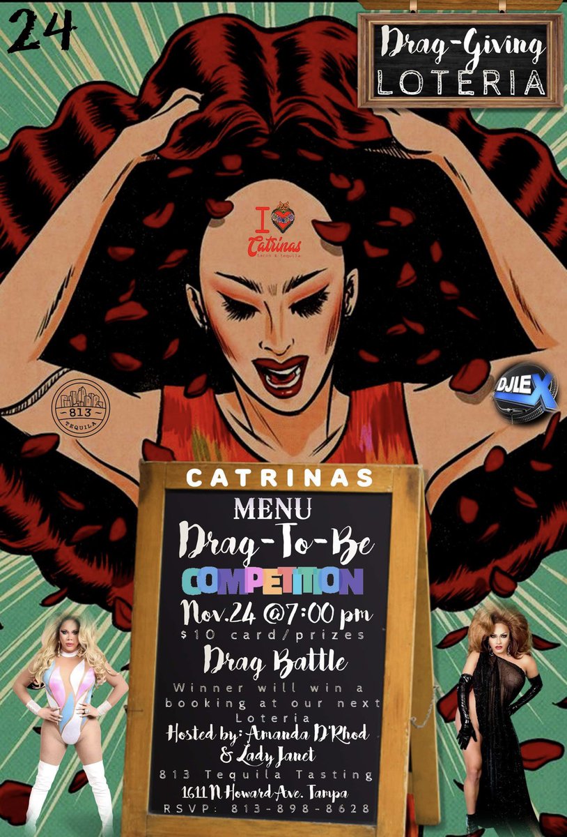 Join us for Drag-Giving #LoteriaMexicana Wednesday November 24th at 7pm. Newcomers Drag Impersonators sign up for our Drag Battle for a chance to win a booking at our next Loteria. DJ Lex spinning the latest latin beats. $10 a card, prizes, drag show. RSVP at 813-898-8628