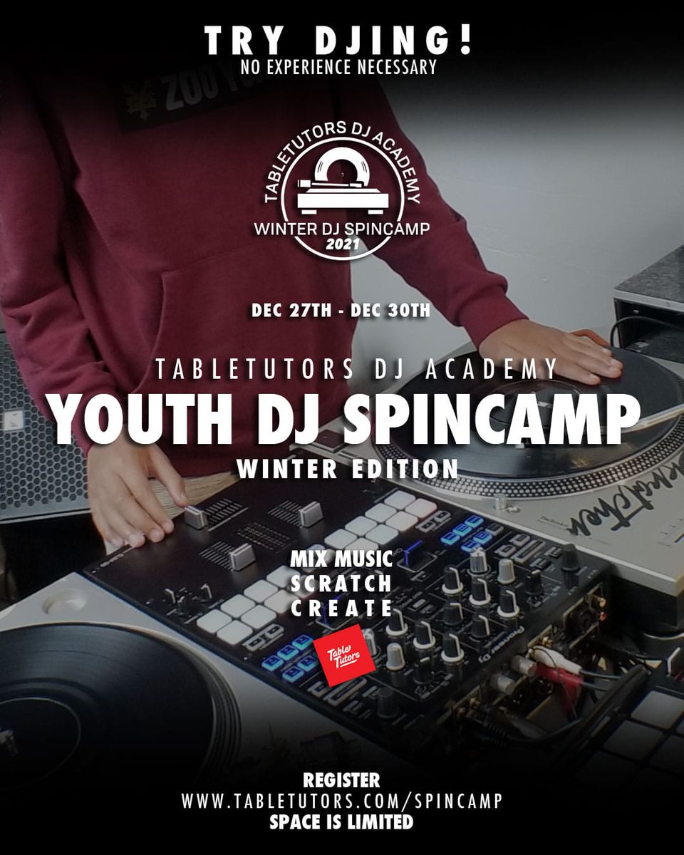 YOUTH DJ SPIN CAMP 2021

Ages 8-18 
No Experience required
Learn How to DJ
Learn How to Make Beats

Sign up here => tabletutors.com/spincamp

#vancouver #YVR  #yvrevents #vancity #hiphop #youthcamp #music #winterbreak2021 #greatervancouver
