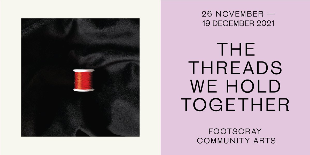 hyphen_projects's tweet photo. Opening this week is 'The threads we hold together' exhibition at @footscrayarts. Presented as a gathering, this is a collective record of how the Hyphenated Biennial came to be.

26 Nov — 19 Dec 2021
✨Opening Event Sat 4 Dec, 11am

Find out more: https://t.co/25EiUYQRkB https://t.co/I1yEjJNeZz