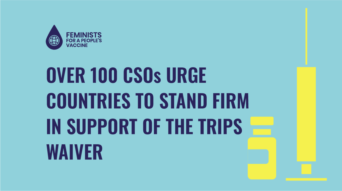 TWN_Health's tweet photo. The #Fem4PeoplesVaccine partner organizations &amp; supporters oppose the stealth moves taking place at the @WTO against the #TRIPSWaiver.

We URGE sponsors, co-sponsors &amp; supporter countries of the proposal to stand firm and be relentless. 
#MC12 

https://t.co/Q7k8sw7mSP https://t.co/QlJs1owlXR