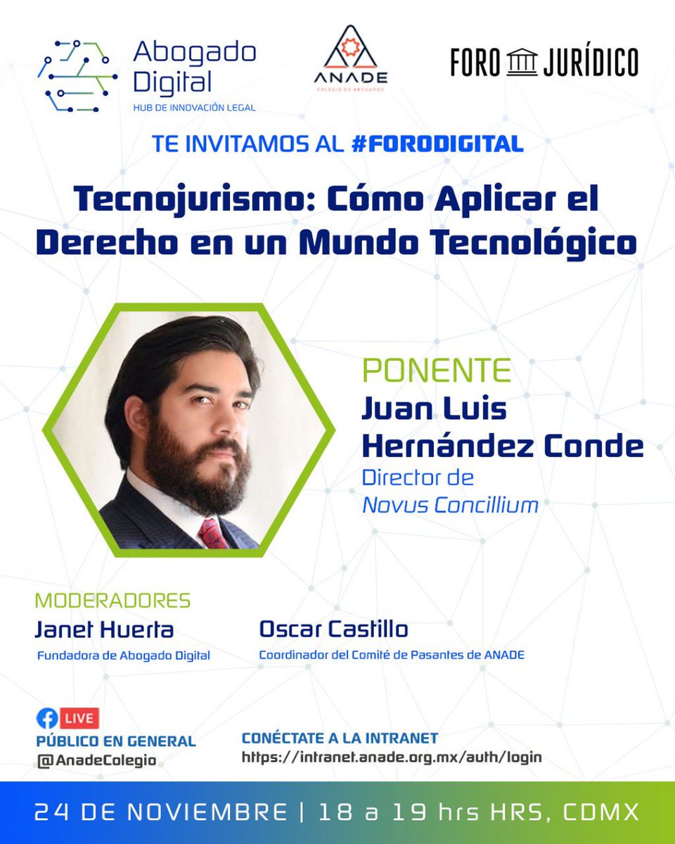 Oscar_Castillo4's tweet photo. Los invitamos el miércoles al #ForoDigital organizado por @ForoJuridico y @ANADEcolegio donde hablaremos con @LawyerCount sobre el Tecnojurismo y su aplicación en un mundo tecnológico https://t.co/evvhMFtMCU