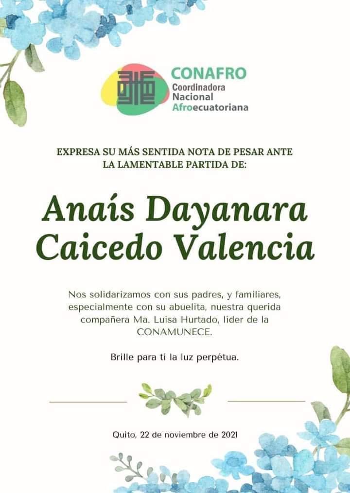 ConafroEcuador's tweet photo. La Comisión Nacional Afroecuatoriana CONAFRO expresa su más sentidas condolencias a María Luisa Hurtado, lideresa de CONAMUNECE y del Movimiento Afroecuatoriano, así como a toda su familia por el sensible fallecimiento de su nieta Anaís Caicedo Valencia Dios la tenga en su gloria https://t.co/ysu4mjfuZ2
