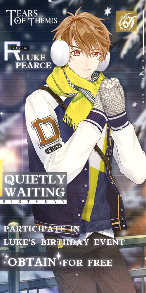 TearsofThemisEN's tweet photo. 🍰Luke's Birthday R Card &amp; Invitation

Complete limited-time event tasks to obtain the free Luke R card "Quietly Waiting," his birthday invitation "No Doubts," and many other rewards!

Stay tuned for more details about Luke's birthday event "Luke All Year-Round"! 

#TearsOfThemis https://t.co/ezeEo6oPKM