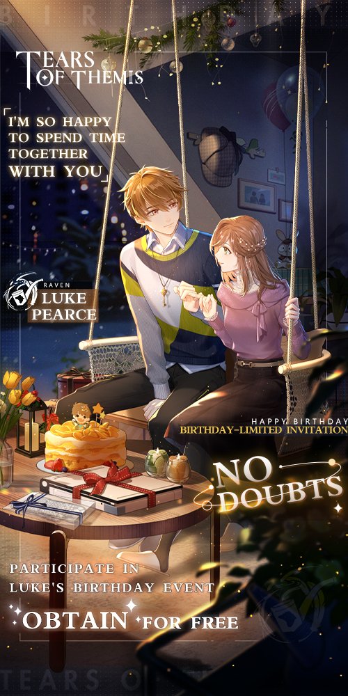 TearsofThemisEN's tweet photo. 🍰Luke's Birthday R Card &amp; Invitation

Complete limited-time event tasks to obtain the free Luke R card "Quietly Waiting," his birthday invitation "No Doubts," and many other rewards!

Stay tuned for more details about Luke's birthday event "Luke All Year-Round"! 

#TearsOfThemis https://t.co/ezeEo6oPKM