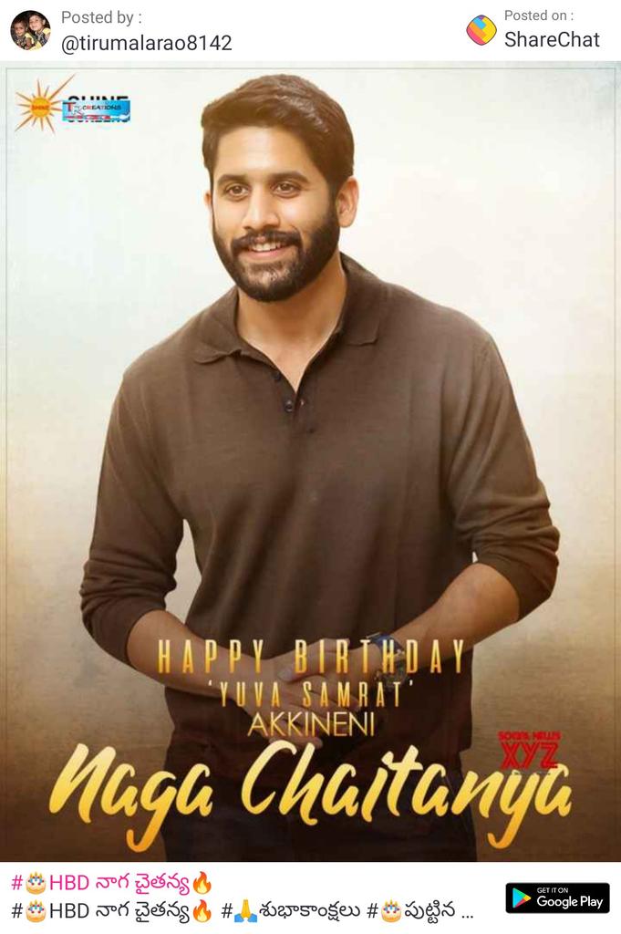  Happy birthday Akkineni Naga Chaitanya Garu 