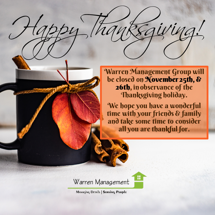 WarrenMgmt's tweet photo. We encourage you to take some time to be thankful. 
Warren Management Group will be closed to give our team an opportunity to enjoy time with friends &amp; family. Have a Happy Thanksgiving!🍂🍁🍂🍁🍂🍁🍂🍁🍂 https://t.co/Swcm32IZcl