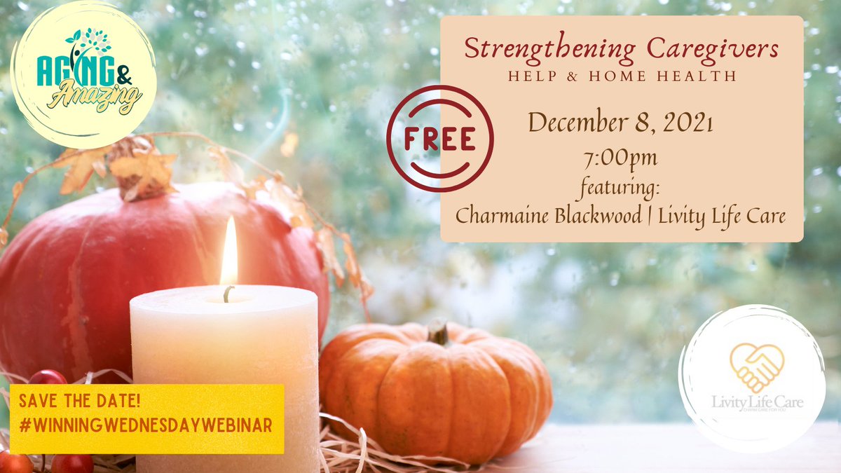 #WinningWednesdayWebinar | December 8 @ 7PM EST

REGISTER HERE: 
us02web.zoom.us/webinar/regist…

#Aging #Caregiving #HomeHealth #Support #Caregiver  #Family #HomeHealth
