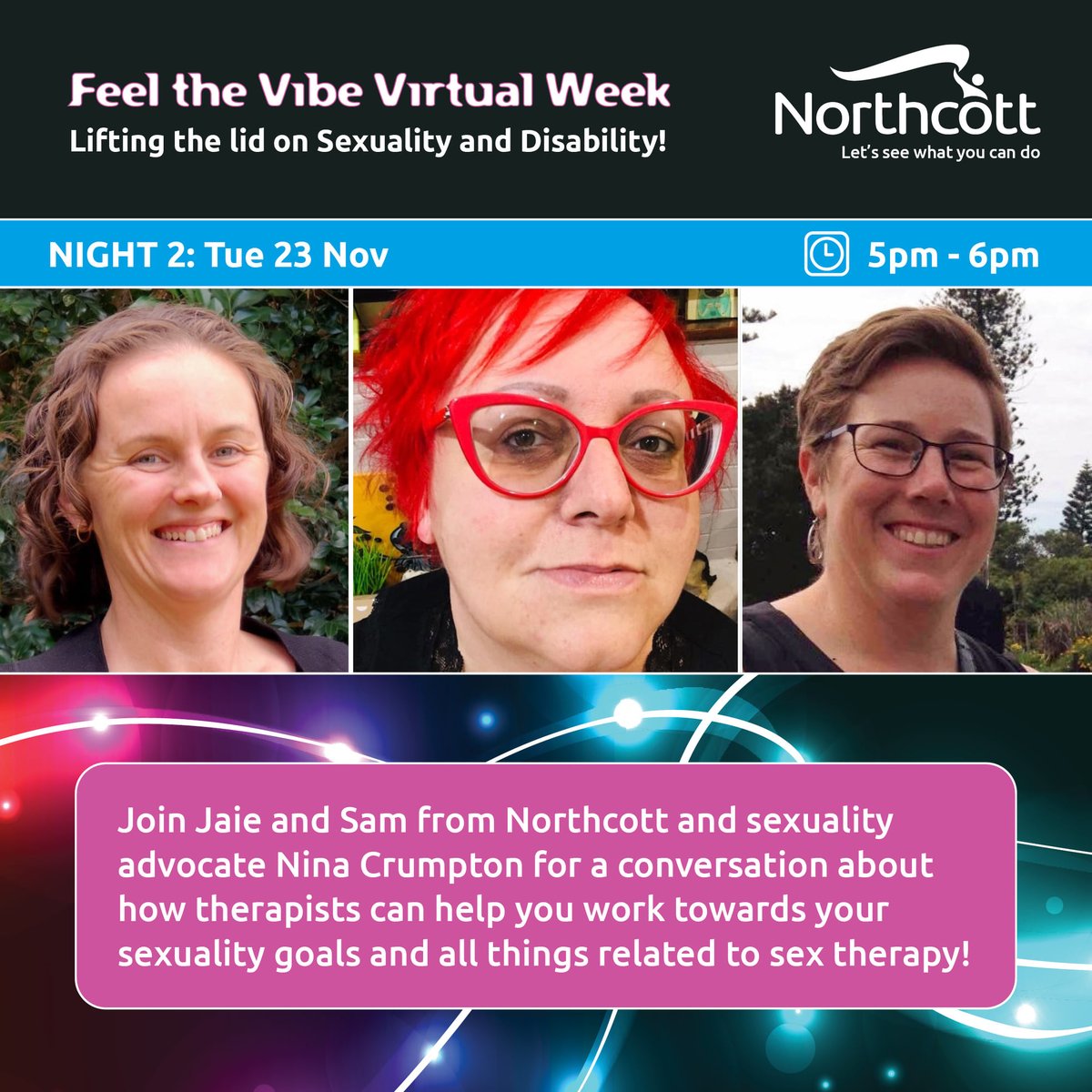#FeeltheVibe Day 2! Northcott therapists will present on how to work with your occupational therapist to work on your #sexuality goals. They will be joined by sexuality advocate Nina, who will be stripping down the facts of the NDIA's position on funding sex related therapies!