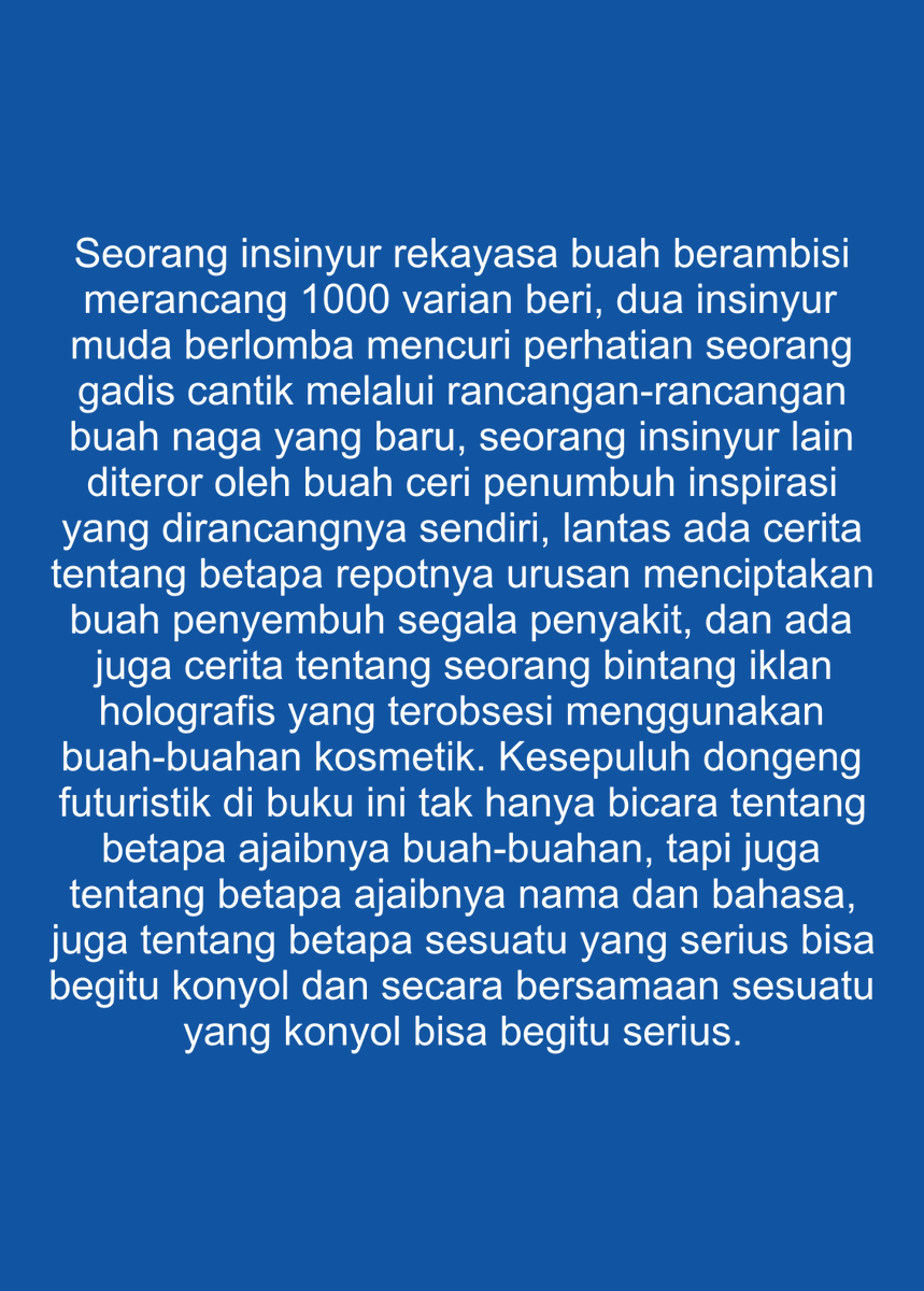 Rekayasa Buah, oleh Rio Johan (2021)