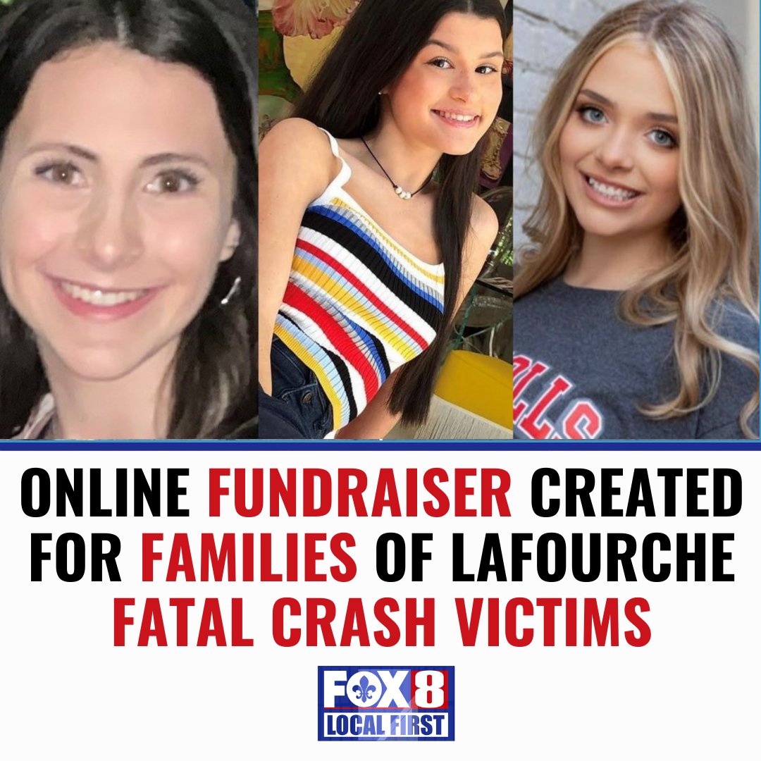 FOX8NOLA's tweet photo. The fundraiser page names the three victims as Hali Coss, 18; Lily Dufrene, 19; and Michaila Bowling, 18, and said that they were heading home from a friend’s birthday dinner on Saturday night>>https://t.co/P74qBrl12f https://t.co/med1Ad7Oha