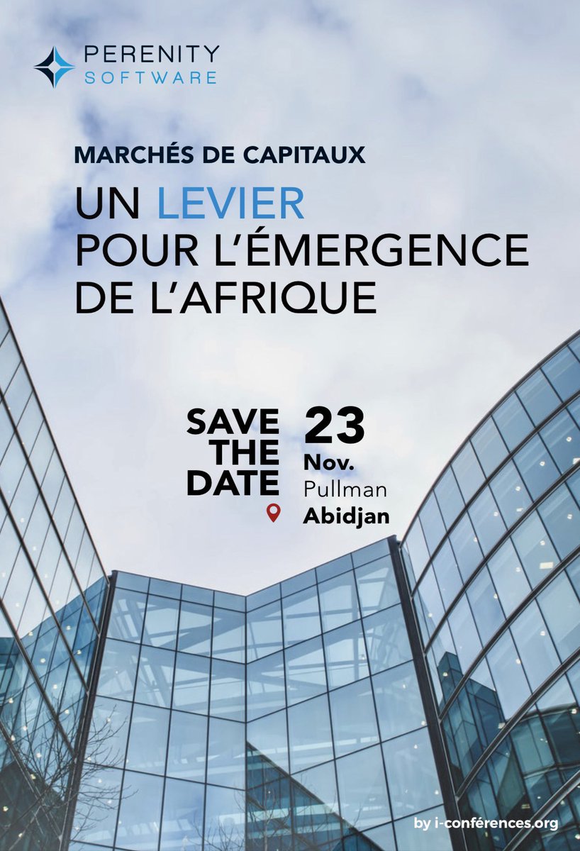 Conférence internationale marchés des capitaux 
Retrouvez les experts du #Mali M.Lamine BANE et M. Habib OUANE ce mardi 23 Novembre 2021 au Pullman Abidjan.
ℹ Participation physique : lnkd.in/gS-xuPsV
ℹ Participation virtuelle : lnkd.in/gst4bA8e
PERENITY Software