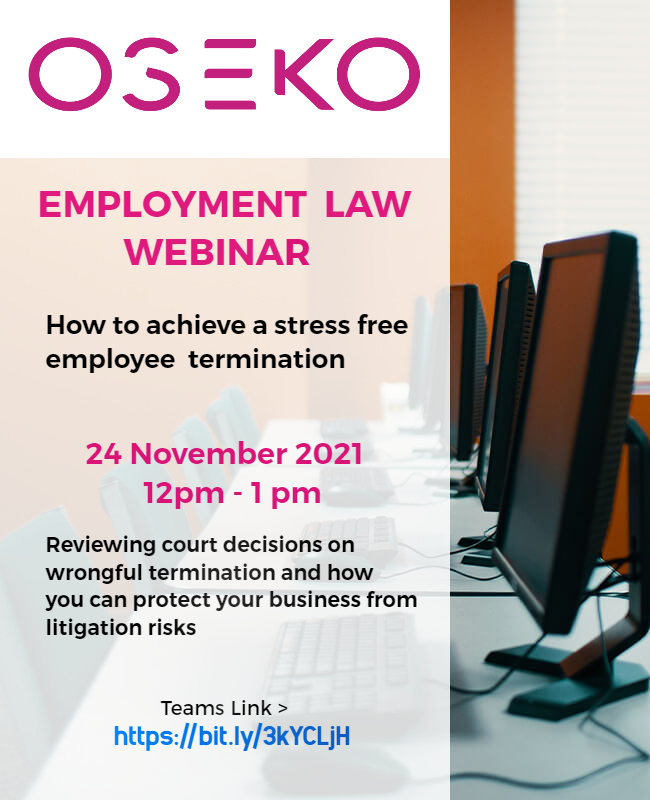 OsekoLaw's tweet photo. Every business' worst nightmare is to be taken to Court for failing to terminate an employee fairly and procedurally. It can be a very costly affair. Tomorrow at Noon, we invite you to this webinar on Employment law on stress free termination. Email info@osekoouma.com for invite https://t.co/CAaBL29N6E