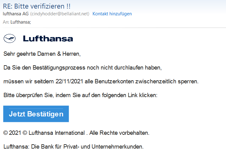 gikmainz's tweet photo. Hallo @Lufthansa_DE - verschickt Ihr gerade wirklich so seltsame "Verifizierungs-Emails"...? Oder nutzt da jemand Euren Namen für Phishing-Attacken...? Habe gerade zwei solcher Mails hintereinander gekriegt... nicht sonderlich seriös... #betrug #phishing @lufthansaNews https://t.co/rGLpUuvZ2j