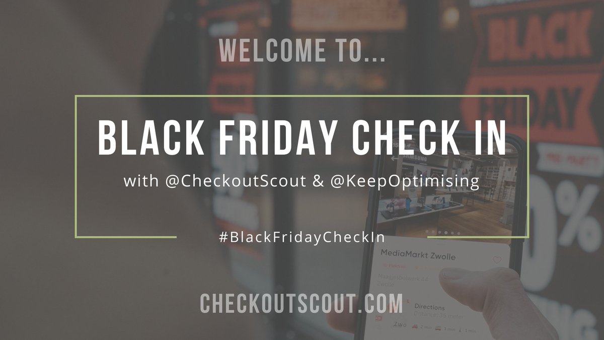 CheckoutScout's tweet image. And we're off! Welcome to the #BlackFridayCheckIn with @CheckoutScout. Over to our co-host @chloethomasecom @keepoptimising to kick things off! #ecomchat #ecommercetips #ecommercebusiness #EcommerceStore #Retail #retailers #marketing #dtc #D2C