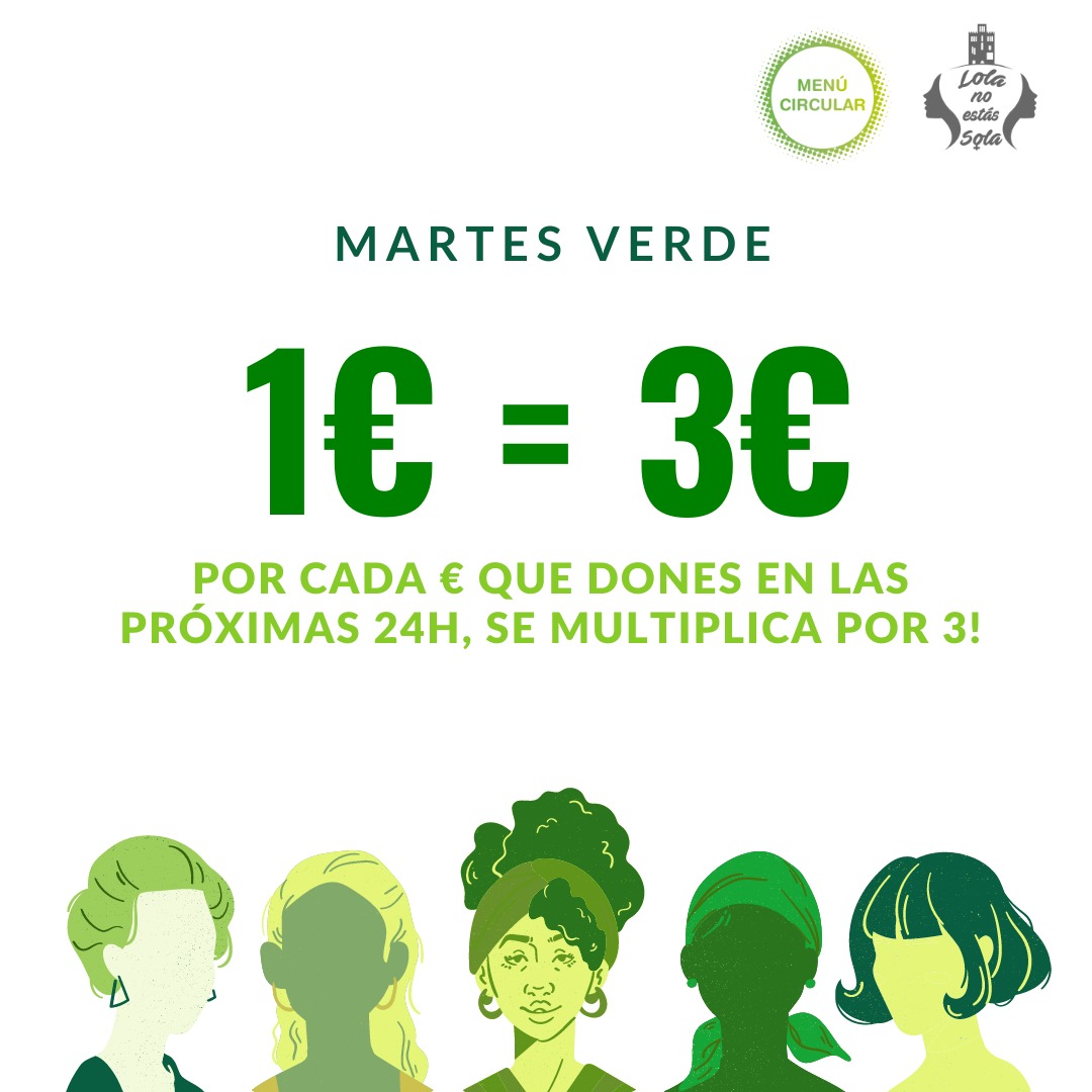 Hoy es Martes Verde en el Crowdfunding de #MenúCircular para “Lola No Estás Sola” <a href="/Lolanoestassola/">Lola no estas sola</a> 

Por cada € que dones se multiplica por 3,
Así que te daremos las gracias 3 veces! 💚

¡Ayúdanos a conseguirlo!: goteo.org/project/menu-c…
