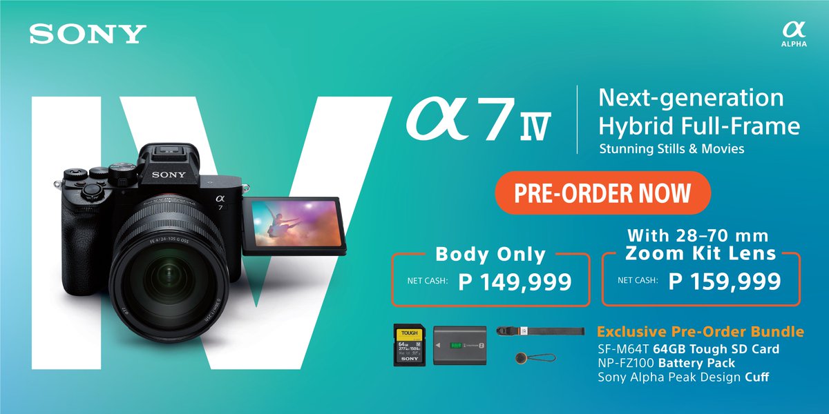 SonyPHinc's tweet photo. Two weeks to pre-order the new Alpha 7IV! Pre-order starts at P149,999 with P11,500 worth of freebies PLUS lens and accessories discount combo. Check out the full pre-order details: https://t.co/s9m8t1NxGE https://t.co/GaEmkMVtie