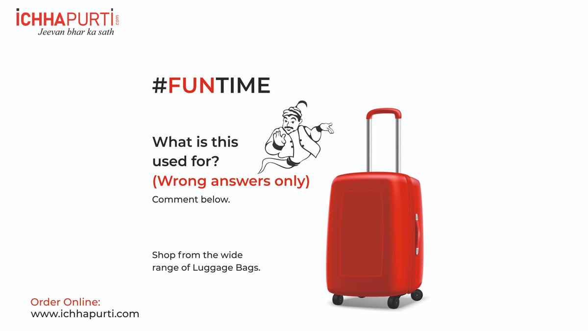 ichhapurti's tweet photo. Let's have some fun while you shop from the wide range of Luggage Bags available at https://t.co/s8whTL81m5

Share your answers in the comments section below. Let's see who comes up with the most interesting answer

#Ichhapurti #AaoWishKarein #ShopOnline #FunTime #DigitalIndia https://t.co/lNacxGT8Tq