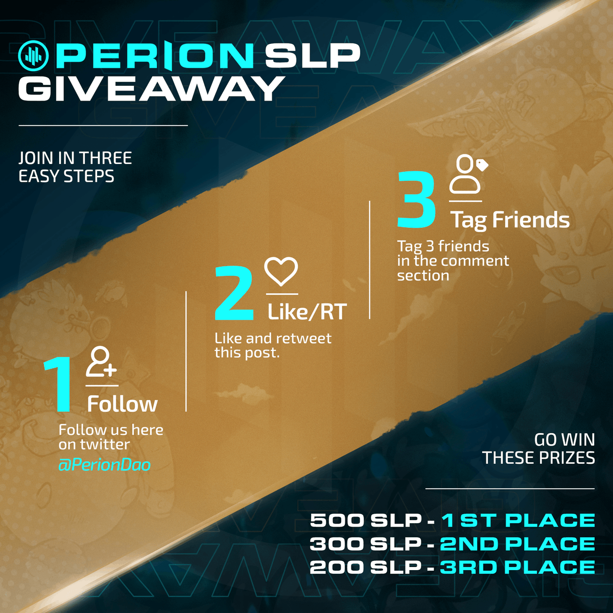 xpgg_win's tweet photo. 1K SLP GIVEAWAY!!

1st - 500 SLP
2nd - 300 SLP
3rd - 200 SLP

To Join:
✅Follow us: @PerionDAO
✅Like and Retweet
✅Tag 3 Friends

Winners will be announced on 27th of November https://t.co/1D2XUvaY0i