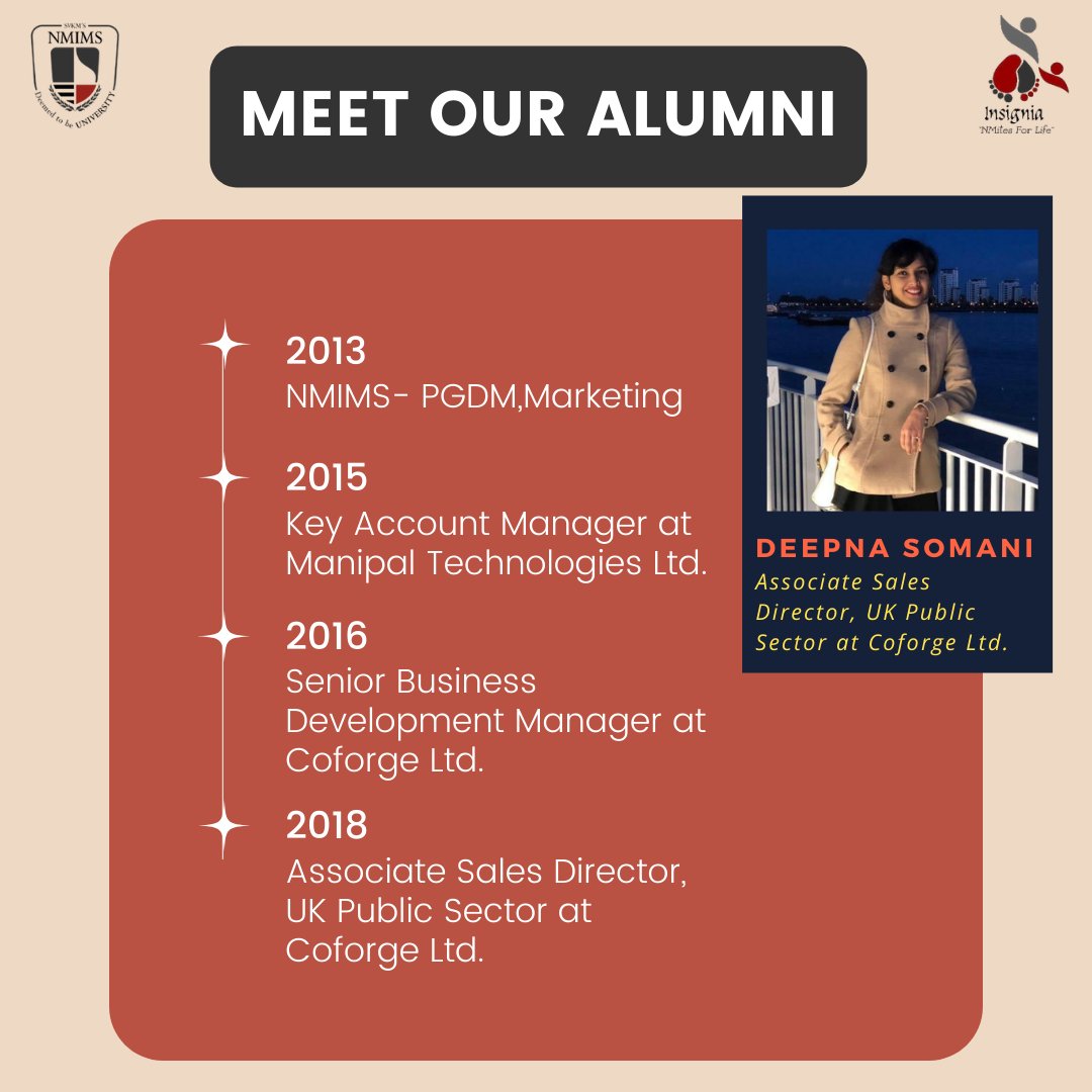 NMIMSBangalore's tweet photo. INSIGNIA takes immense pleasure in introducing our alumnus, Deepna Somani, from the batch of PGDM-04, currently working as Associate Sales Director- UK public sector at Coforge Ltd.
#NMIMS #NMBFamily #Insignia #alumni #alumnicommittee https://t.co/LP0B8rs1Mm