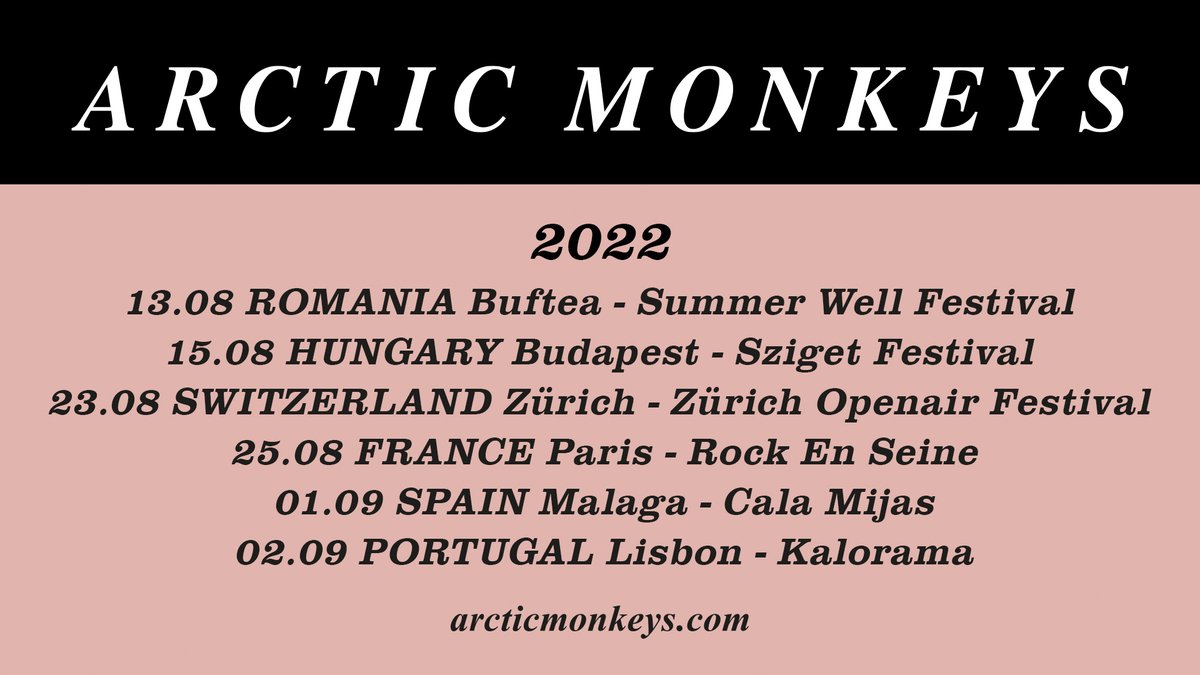 ArcticMonkeys's tweet image. We are pleased to announce that we will be headlining @SummerWellFest, @szigetofficial, @ZURICHOPENAIR, @rockenseine, Cala Mijas and Kalorama in August and September 2022. arcticmonkeys.com/live