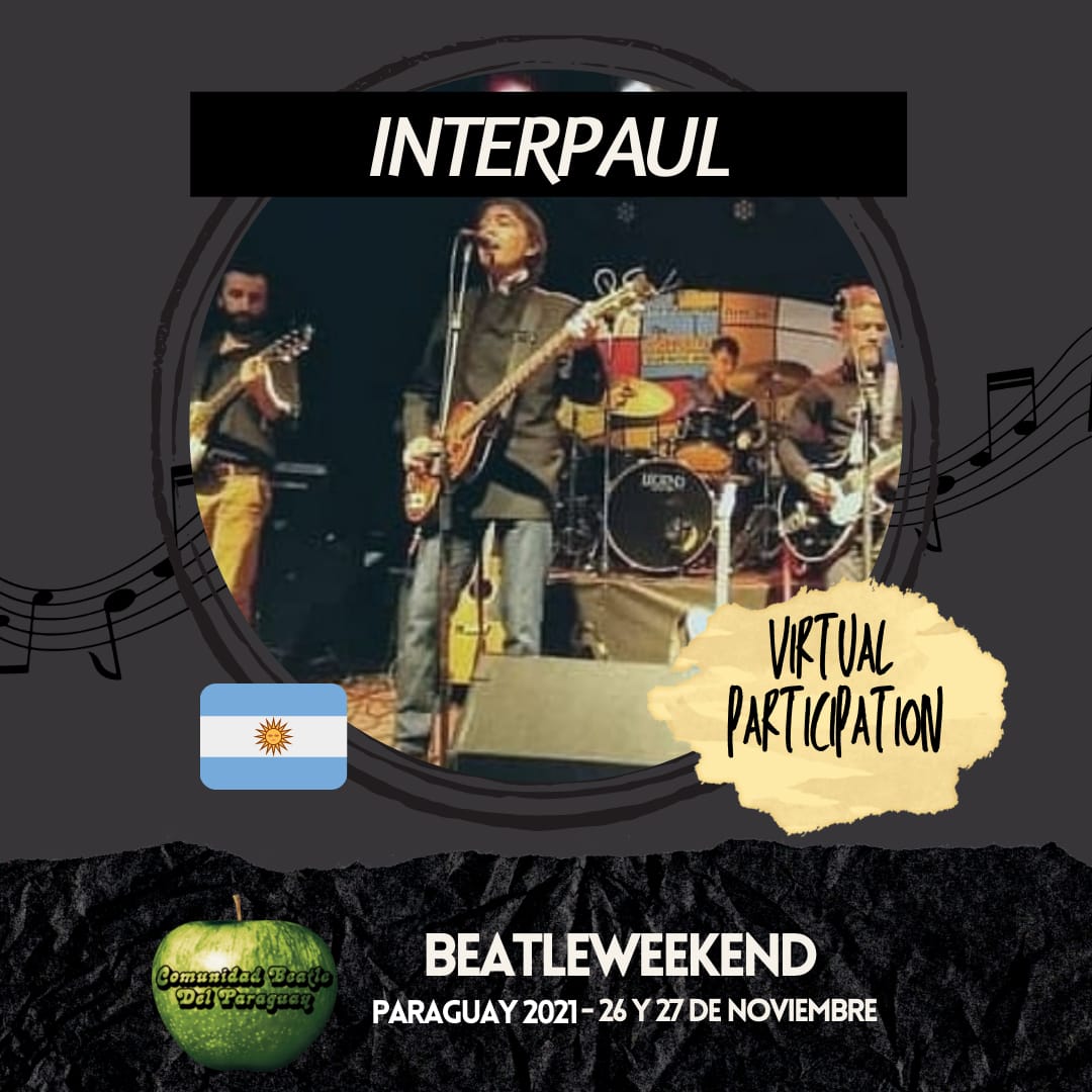 ComuBeatlePy's tweet photo. 📌Info BeatleWeeKend😎
En Beatleweekend Paraguay
INTERPAUL PRESENTE! 🖐️
🤟¡La primera banda Argentina tributo a Paul McCartney se presentará de manera virtual!, acompañando así a las mejores bandas beatleras 🎸.
¡Te esperamos! 🙌🏻🎶🎶🎶
#beatleweekendpy https://t.co/yr3zmUDo3Q