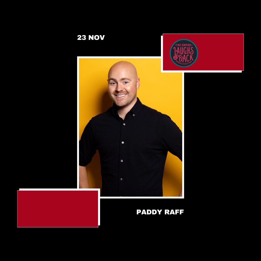 Tonight …fresh from his sold out headline show in Belfast’s SSE Arena, comedy sensation Paddy Raff headlines The Empire Laughs Back for the first time ⚡️ @paddyraffcomedy Limited tickets left. Available on empirelaughsback.com