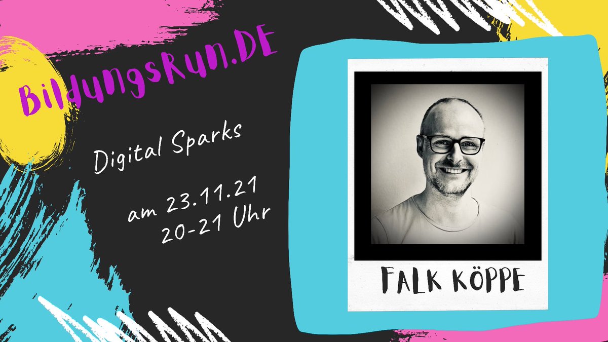 bildungsRunDE's tweet photo. Heute ist es soweit! Der letzte #BildungsRunDE für 2021 startet um 20 Uhr. Zu Gast ist Falk Köppe und stellt die #DigitalSparks vor! Seid dabei! https://t.co/ptgivokceJ #twlz https://t.co/MyberXmJSc