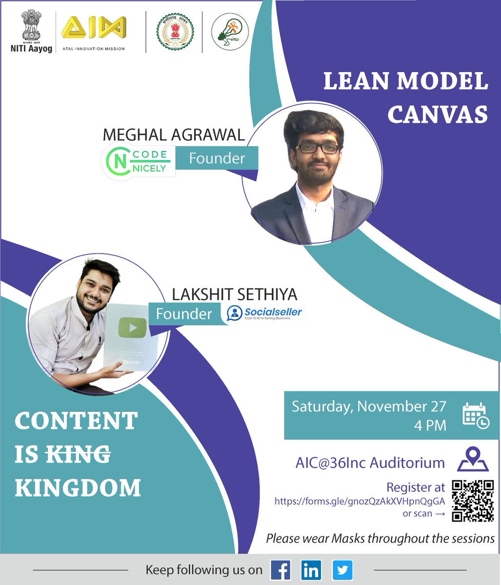 'If opportunity doesn't knock, just build a door'

Join for insightful sessions with Meghal Agrawal, Founder, CodeNicely and Lakshit Sethiya, Founder, Social Seller on 27 Nov 2021; 4 PM at <a href="/36incCg/">AIC@36inc</a>

Kindly register yourself at forms.gle/525ke9nGgmTdBV…

#Startup #IdeasToInnovation