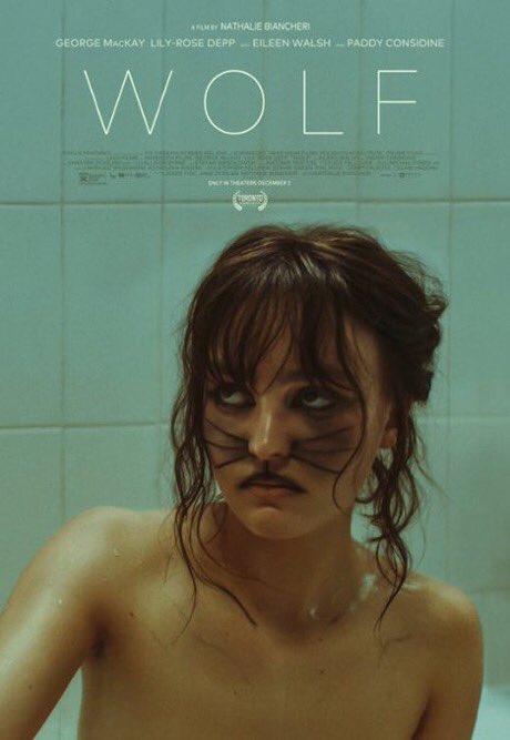 CineBinger's tweet image. New posters for ‘Wolf’ released. 

Director: Nathalie Biancheri

Starring: George MacKay; Lily-Rose Depp; Paddy Considine; Eileen Walsh; Fionn O'Shea; Lola Petticrew