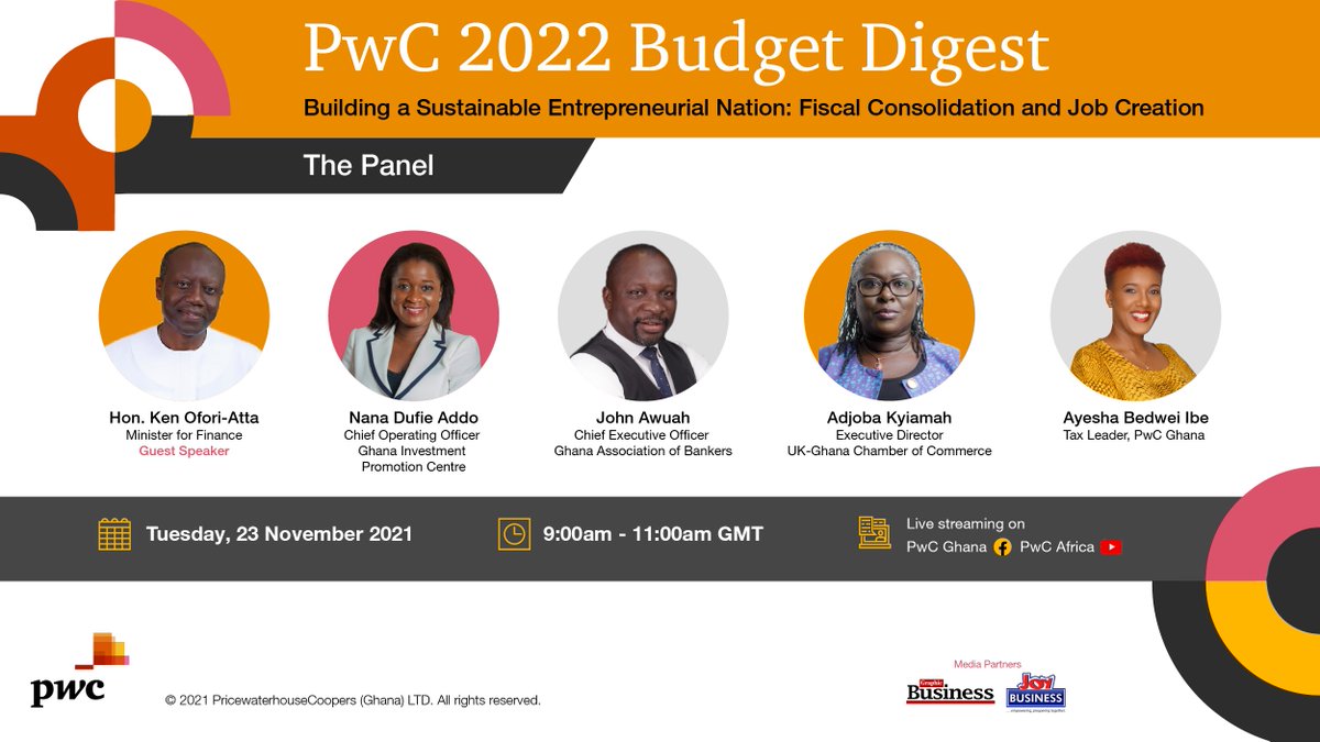 PwCGhana's tweet photo. The PwC 2022 Budget Digest starts soon. Please join us as we discuss the implications and implementation of the 2022 Budget Statement.
Kindly click to join https://t.co/0GjyMHbk88
#PwCGhana #GhanaBudget #BudgetDigest #Budget2022 #Ghanaeconomy #TaxLaws https://t.co/sSE5kCbM1q