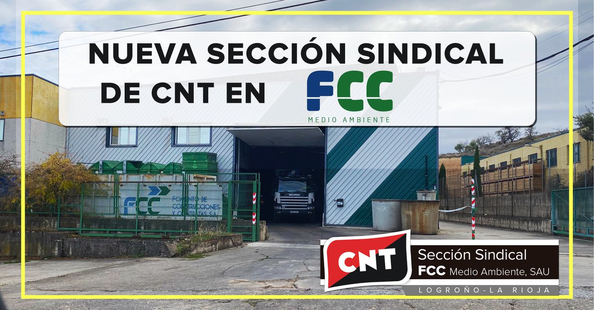 Nueva sección sindical de CNT Logroño en FCC Medio Ambiente - aragon-rioja.cnt.es/nueva-seccion-…