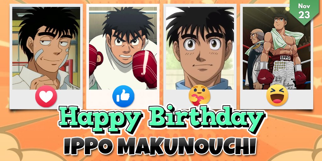 Happy 49th Birthday to Makunouchi Ippo! : r/hajimenoippo