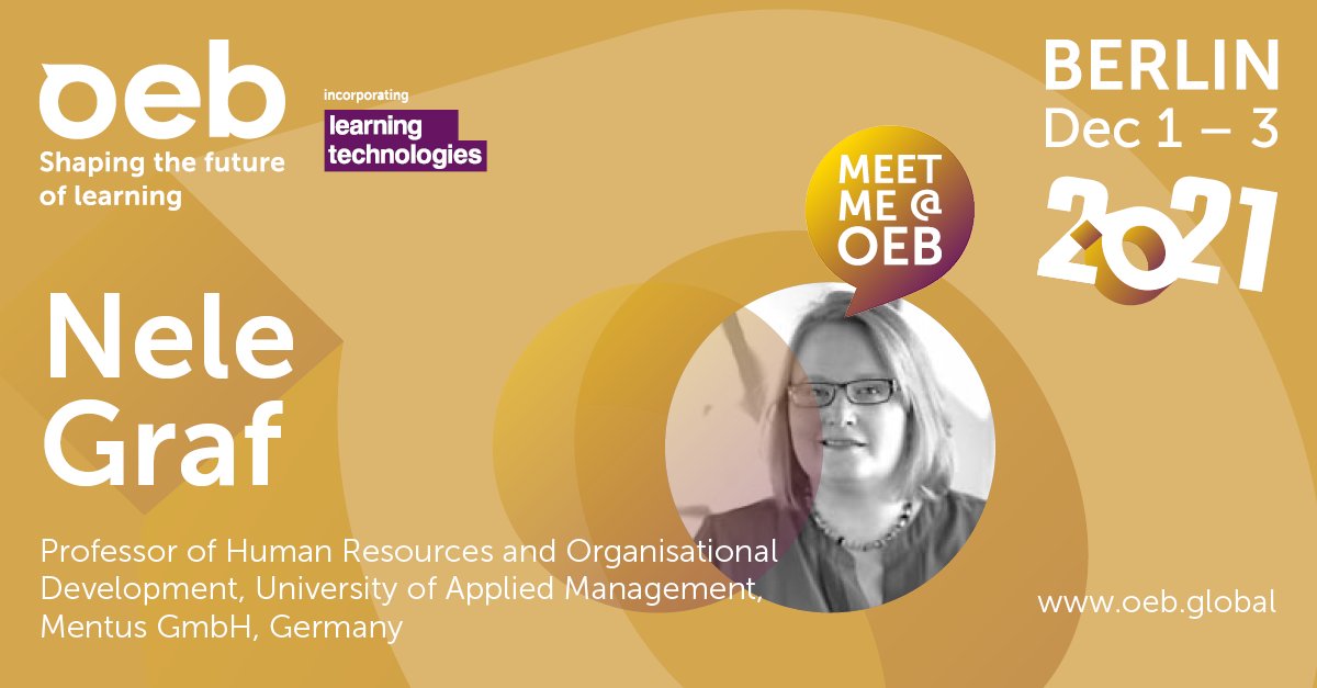 📣 We're really thrilled to welcome Prof. Dr. Nele Graf to speak at #OEB21! Nele is Prof of HR &amp; OD at the Univ of Applied Management in Berlin &amp; a researcher, entrepreneur, speaker &amp; author in HR development 
She is also MD of Mentus GmbH
Read more here:
oeb.global/programme/spea…