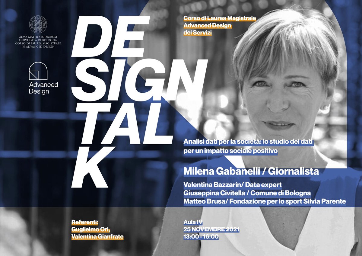 #designtalk

Analisi dati per la società: Lo studio dei dati per un impatto sociale positivo

Ospiti: Milena Gabbanelli @M_gabanelli 
Insieme alla sottoscritta e con <a href="/pina_civitella/">Pina</a>  e Matteo Brusa. 

25 Novembre 2021
ore 13-16
Evento organizzato dalla Advanced Design Unit <a href="/Unibo/">Università di Bologna</a>
