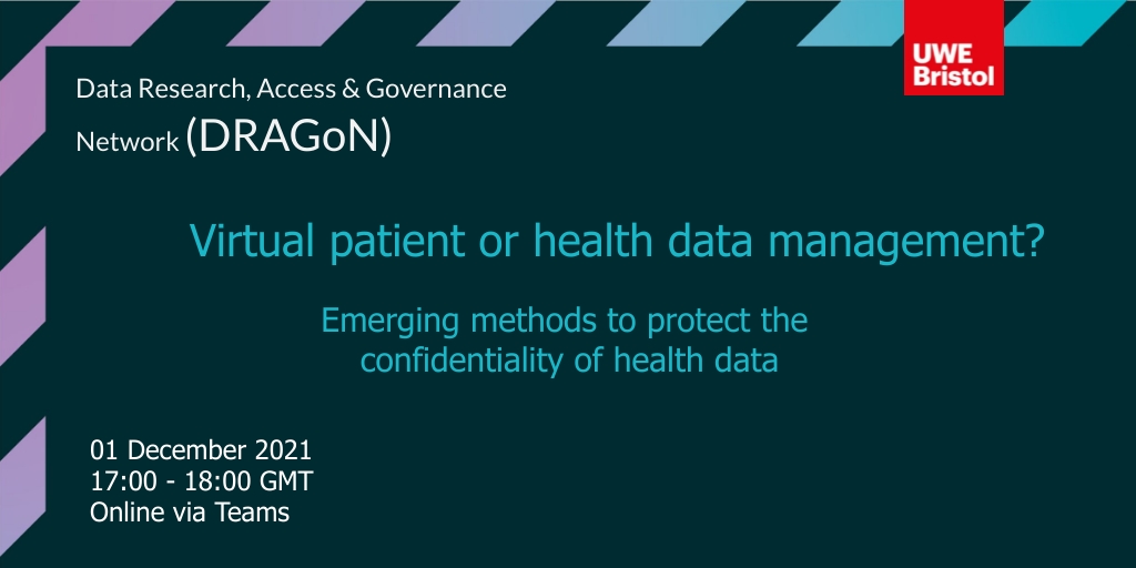 UWE DRAGoN Group (@uwe_dragn) on Twitter photo Join us for our next seminar on 01 December from 17:00 - 18:00 GMT where we will be discussing;
'Emerging methods to protect the confidentiality of health data'
Register here: bit.ly/3DKGyz1
#dataprivacy #healthdata @felix_ritchie <a href="/lizSgreen/">Lizzie Green</a> <a href="/fra_tava/">Francesco Tava</a> Join us for our next seminar on 01 December from 17:00 - 18:00 GMT where we will be discussing;
'Emerging methods to protect the confidentiality of health data'
Register here: bit.ly/3DKGyz1
#dataprivacy #healthdata @felix_ritchie <a href="/lizSgreen/">Lizzie Green</a> <a href="/fra_tava/">Francesco Tava</a>
